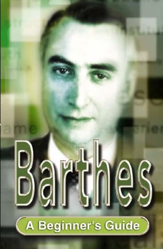 Barthes: A Beginner's Guide