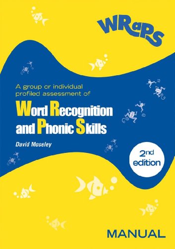 Word Recognition and Phonic Skills Test (WRaPS): Manual (Word Recognition & Phonic Skills)