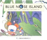 Ploo and the Terrible Gnobbler (Blue Nose Island)
