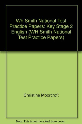 Wh Smith National Test Practice Papers: Key Stage 2 English