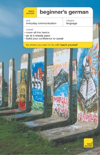Teach Yourself Beginner's German (Teach Yourself Beginner's Languages)