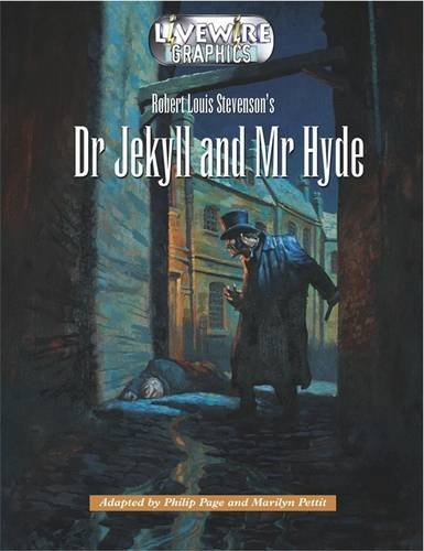 Dr. Jekyll and Mr. Hyde (Livewire Graphics for Lower Attainers)