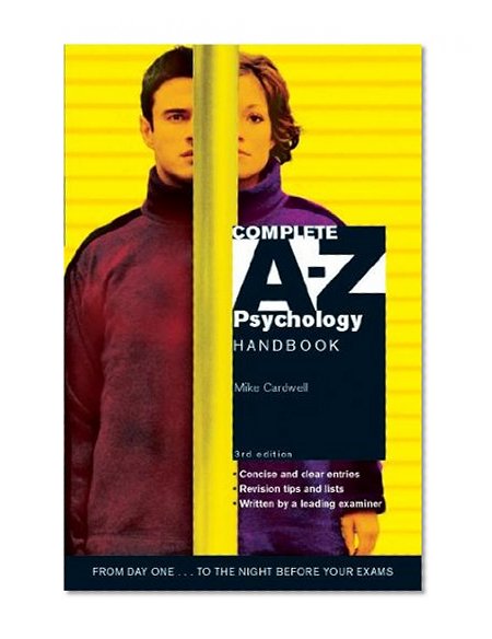 Complete A-z Psychology Handbook