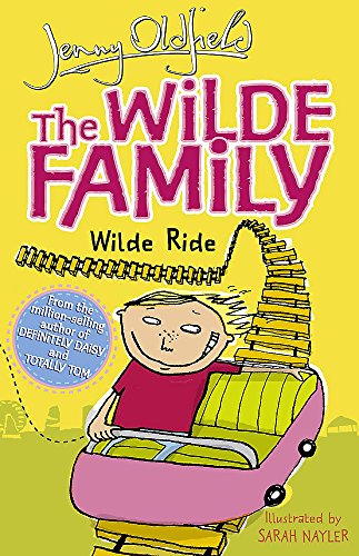 The Wilde Family: Wilde Ride