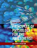Principles of Physiology for the Anaethetist