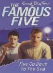 Five Go Down to the Sea: 12 (The Famous Five Series)