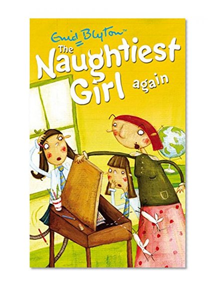 The Naughtiest Girl Again