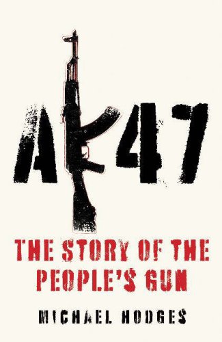 AK47: The Story of a Gun