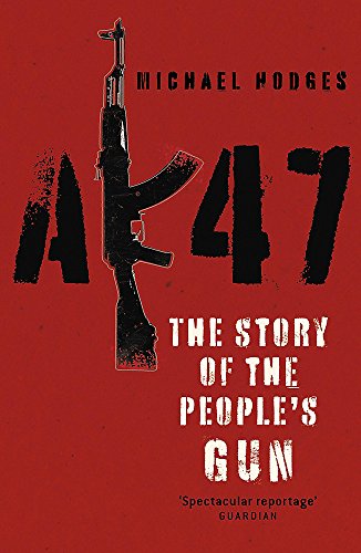 AK47: the story of the people's gun