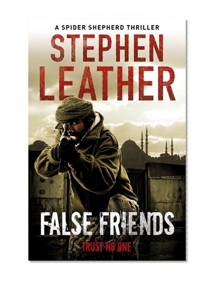 False Friends (A Dan Shepherd Mystery)