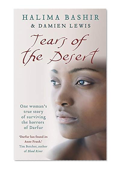Tears of the Desert: One woman's true story of surviving the horrors of Darfur