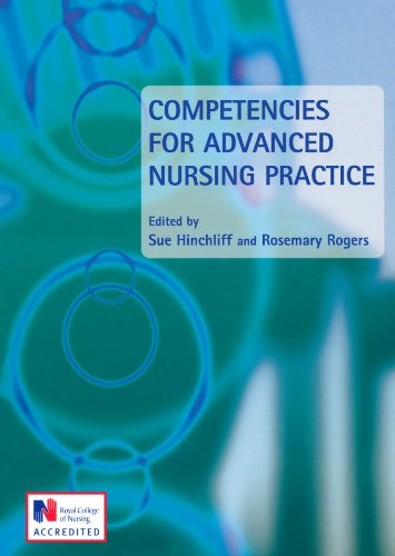 Competencies for Advanced Nursing Practice (A Hodder Arnold Publication)