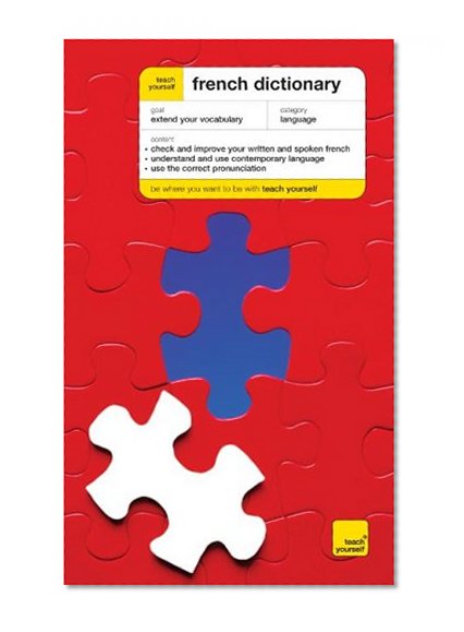 Teach Yourself French Dictionary (Teach Yourself Dictionaries) (English and French Edition)