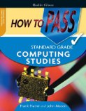 How to Pass Standard Grade Computing Studies