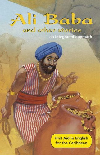 Ali Baba and Other Stories: Reader B: An Integrated Approach (First Aid in English Reader)