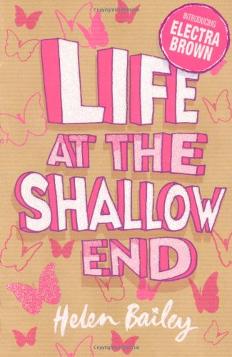 Life at the Shallow End (Electra Brown)