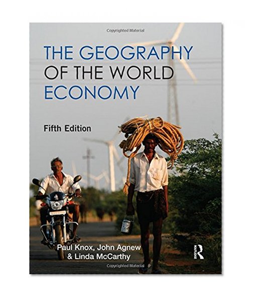 The Geography of the World Economy 5th Edition