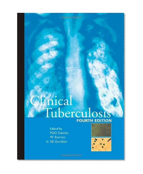 Clinical Tuberculosis 4th Edition (Hodder Arnold Publication)