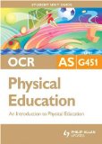 Introduction to Physical Education: Ocr As Physical Education Unit G451 (Student Unit Guides)