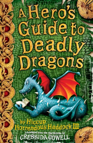 Hero's Guide to Deadly Dragons: Bk. 6 (Hiccup)