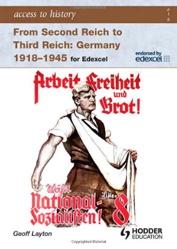 Access to History Second Reich to Third Reich Germany 1918-45