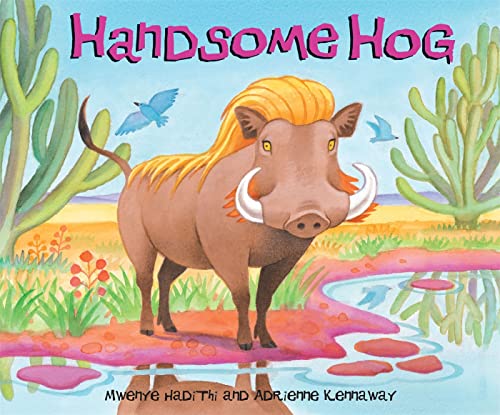 Handsome Hog (African Animal Tales)