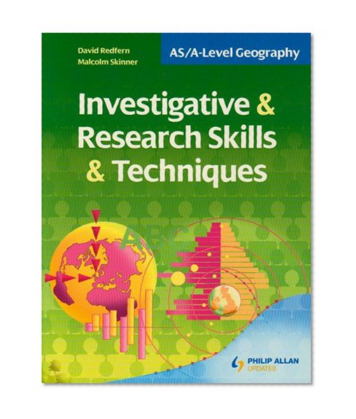 Investigative & Research Skills & Techniques (As/a-Level Geography)