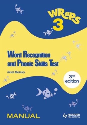Word Recognition and Phonic Skills (WRaPS) 3 Manual: Manual v. 3 (Word Recognition & Phonic Skills)