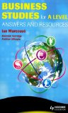 Business Studies for A Level Answers and Mark Schemes (A Hodder Arnold Publication)