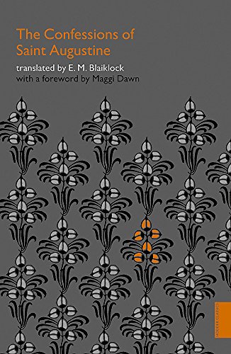 The Confessions of Saint Augustine (Hodder Classics)