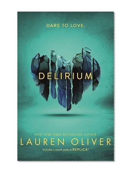 Delirium (Delirium Trilogy 1)