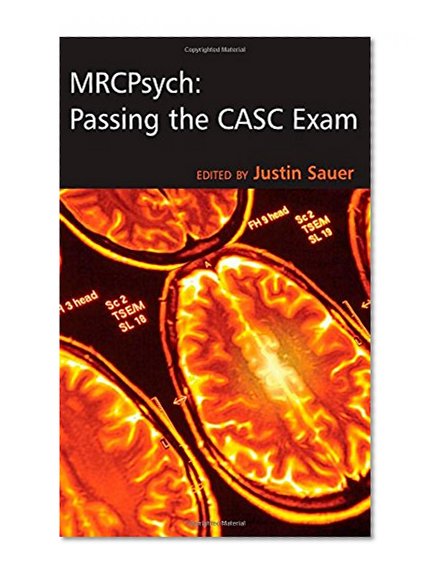 MRCPsych: Passing the CASC Exam