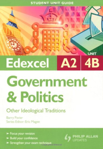 Other Ideological Traditions: Edexcel A2 Government & Politics Student Guide: Unit 4b