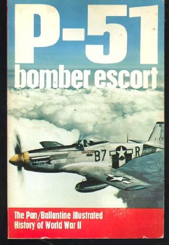 P-51 Bomber Escort Weapons #26 (History of 2nd World War)