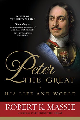 Book Cover Peter the Great: His Life and World