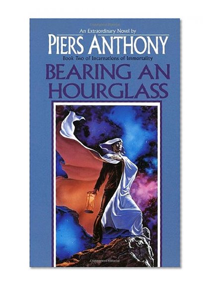 Bearing an Hourglass (Incarnations of Immortality)