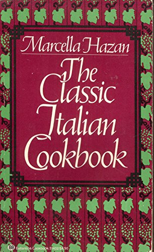 Book Cover The Classic Italian Cookbook