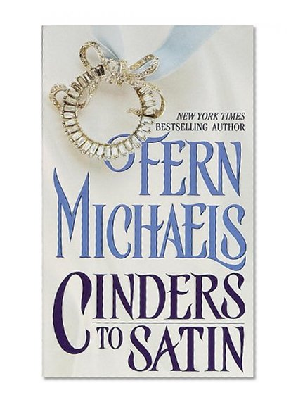 Cinders to Satin