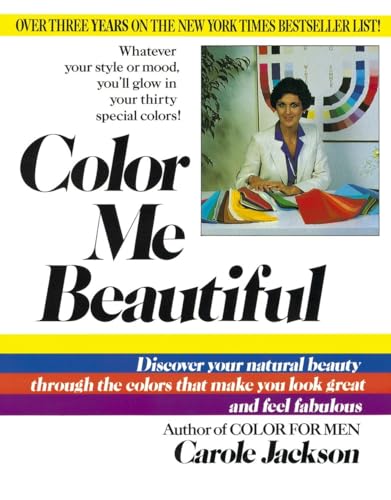 Book Cover Color Me Beautiful: Discover Your Natural Beauty Through the Colors That Make You Look Great and Feel Fabulous