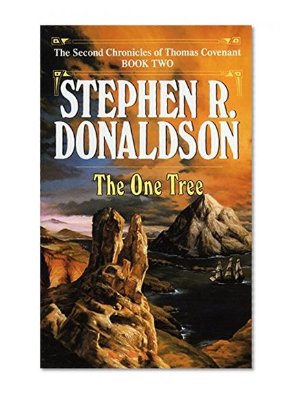 The One Tree (The Second Chronicles of Thomas Covenant, Book 2)