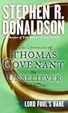 Lord Foul's Bane (The Chronicles of Thomas Covenant the Unbeliever, Book 1)