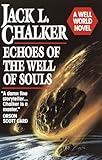 Echoes of the Well of Souls (Watchers at the Well)