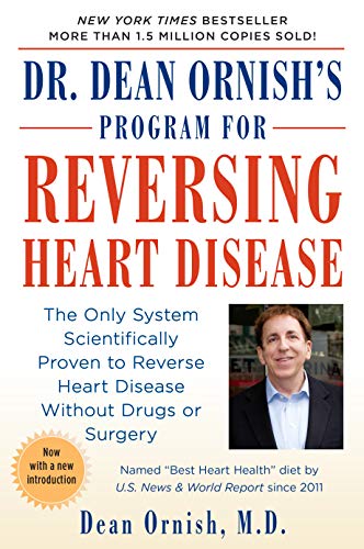 Book Cover Dr. Dean Ornish's Program for Reversing Heart Disease: The Only System Scientifically Proven to Reverse Heart Disease Without Drugs or Surgery