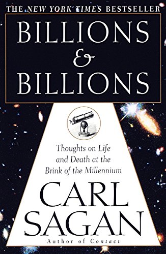 Book Cover Billions & Billions: Thoughts on Life and Death at the Brink of the Millennium