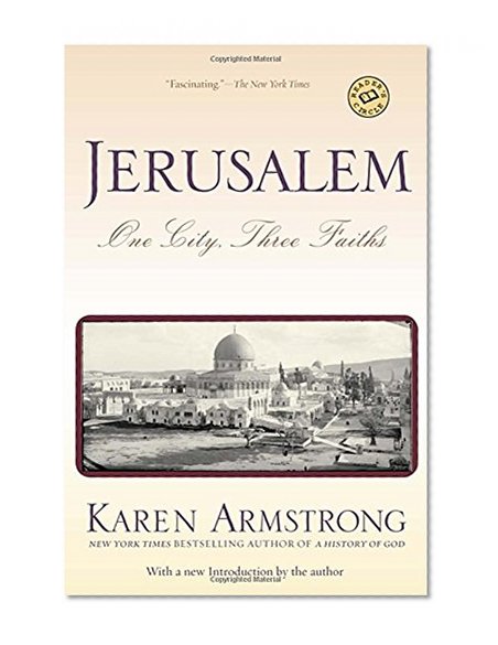 Jerusalem: One City, Three Faiths
