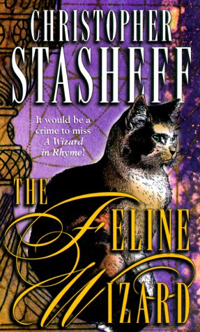 The Feline Wizard (Wizard in Rhyme, A)