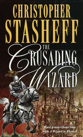 The Crusading Wizard (Wizard in Rhyme, A)