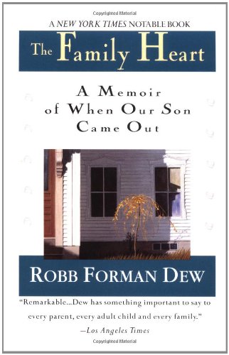 The Family Heart: A Memoir of When Our Son Came Out