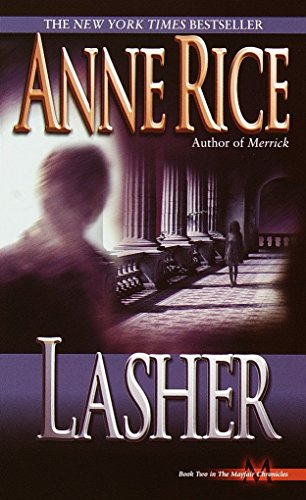 Book Cover Lasher (Lives of Mayfair Witches)