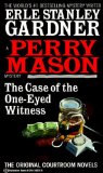The Case of the One-Eyed Witness (Perry Mason Mysteries (Fawcett Books))